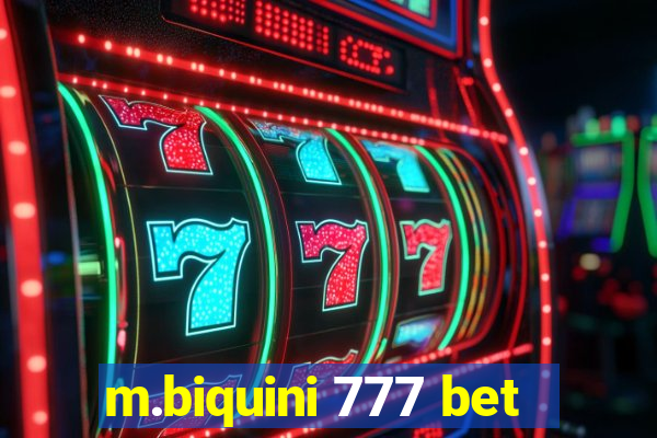 m.biquini 777 bet